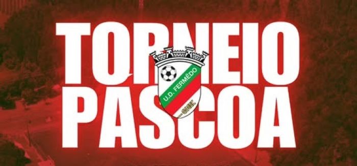 Torneio da P&aacute;scoa da Uni&atilde;o Desportiva de Fermedo